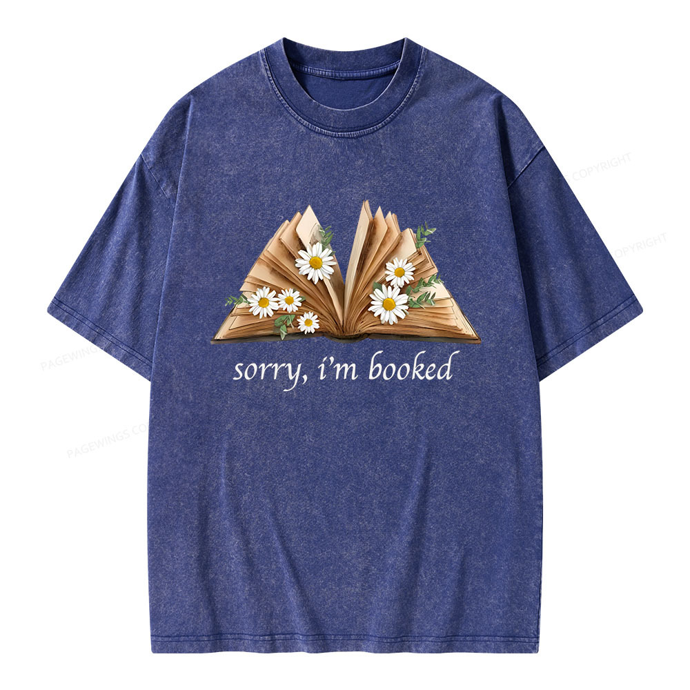 Pagewings Sorry I'm Booked Unisex Washed T-shirt