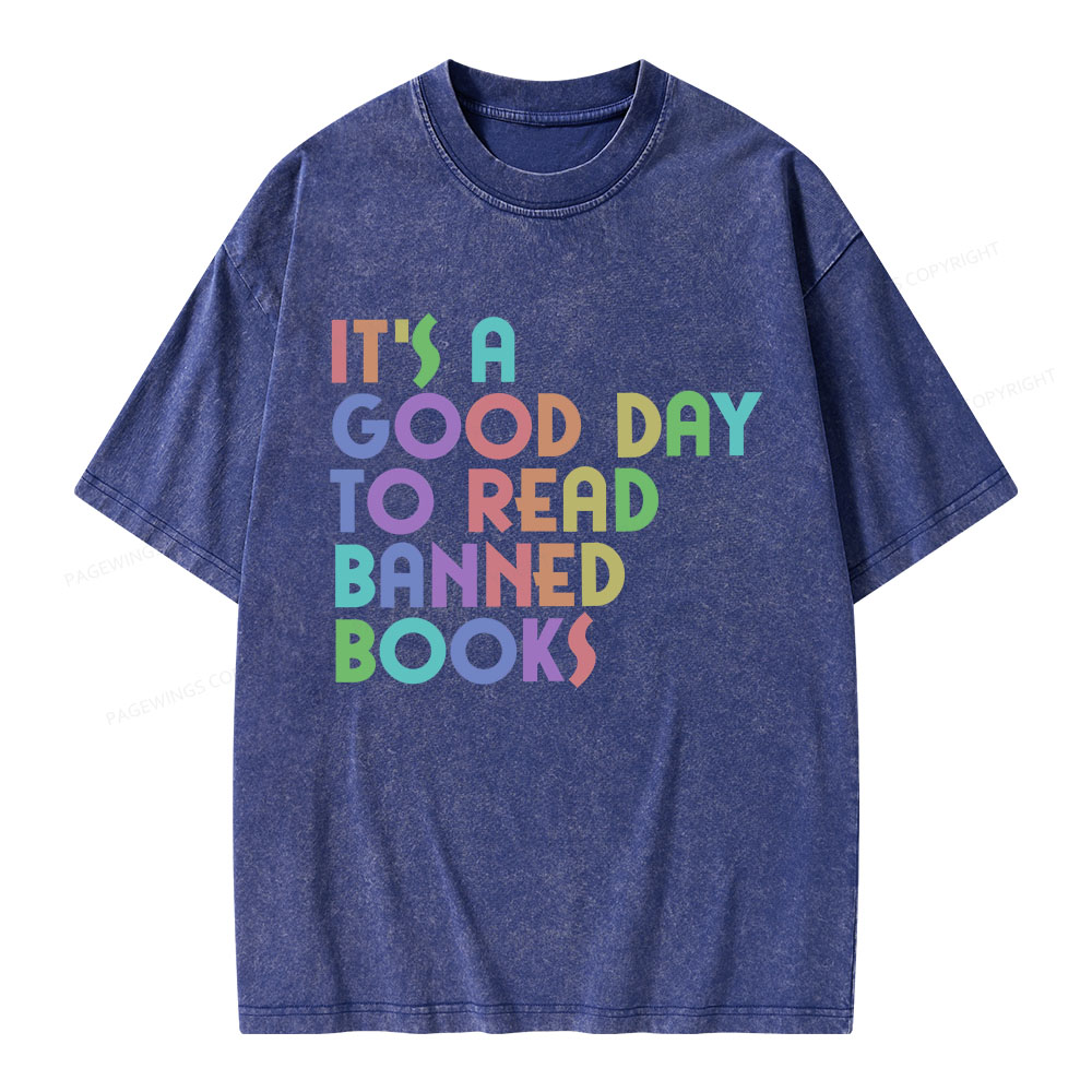Pagewings It's A Good Day To Read Banned Books Unisex Washed T-shirt