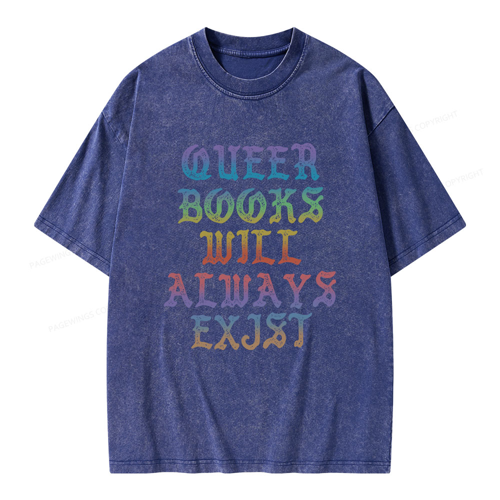 Pagewings Queer Books Will Always Exist Unisex Washed T-shirt