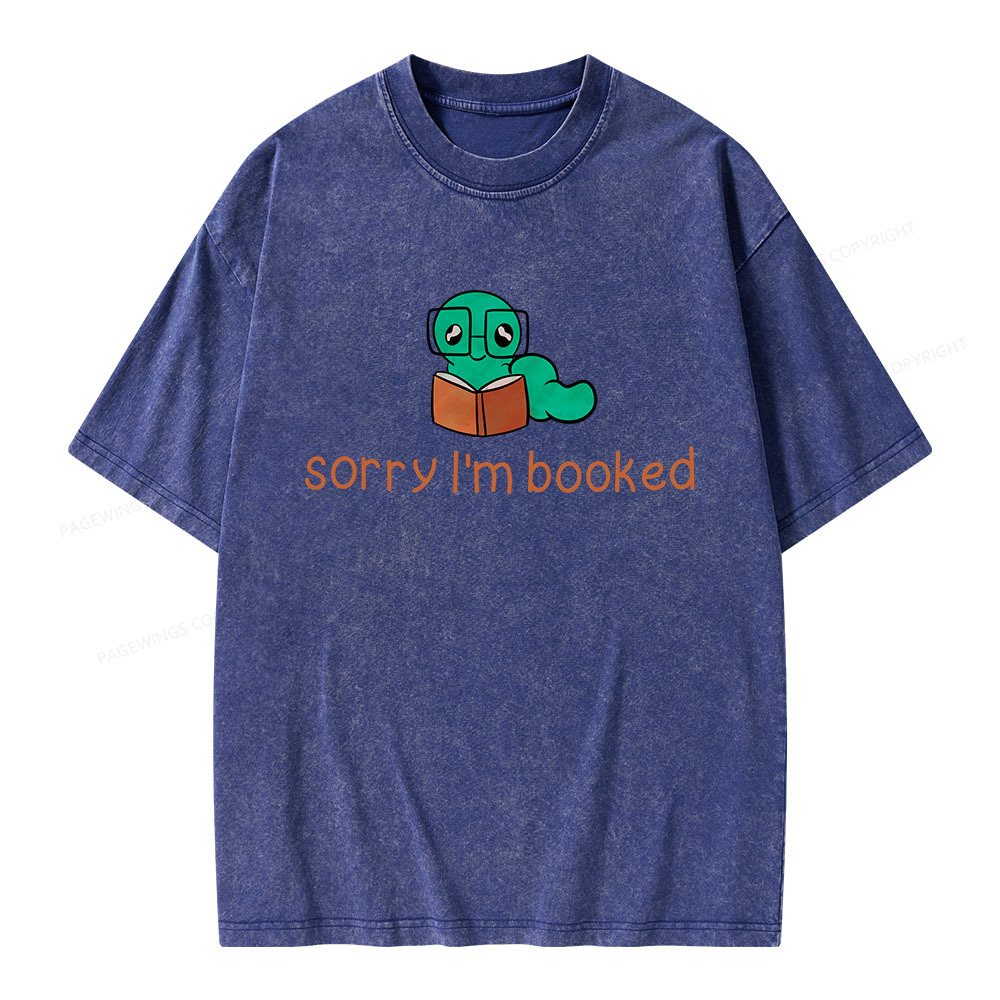 Pagewings Sorry i'm booked Unisex Washed T-shirt