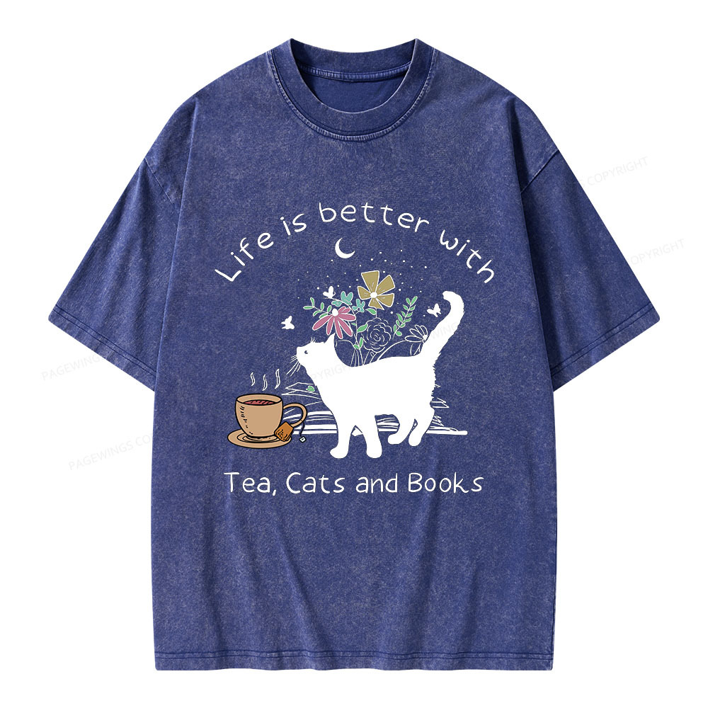 Pagewings Life Is Better With Tea Cats And Books Unisex Washed T-shirt