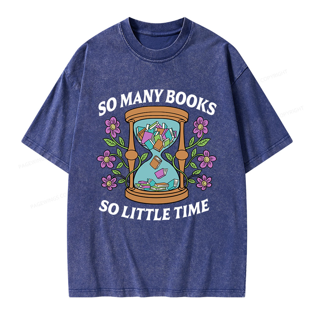 Pagewings So Many Books So Little Time Unisex Washed T-shirt