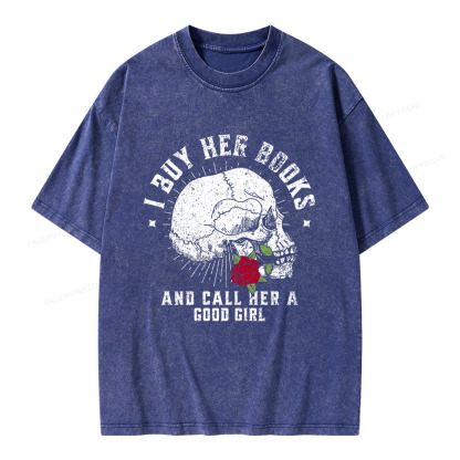 Pagewings I Buy Her Books And Call Her A Good Girl Unisex Washed T-shirt