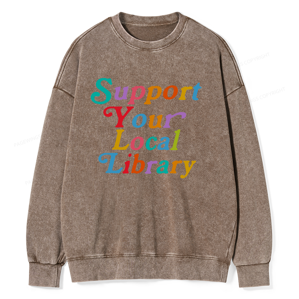 Pagewings Support Your Local Library Unisex Washed Sweatshirt