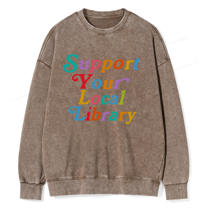 Pagewings Support Your Local Library Unisex Washed Sweatshirt