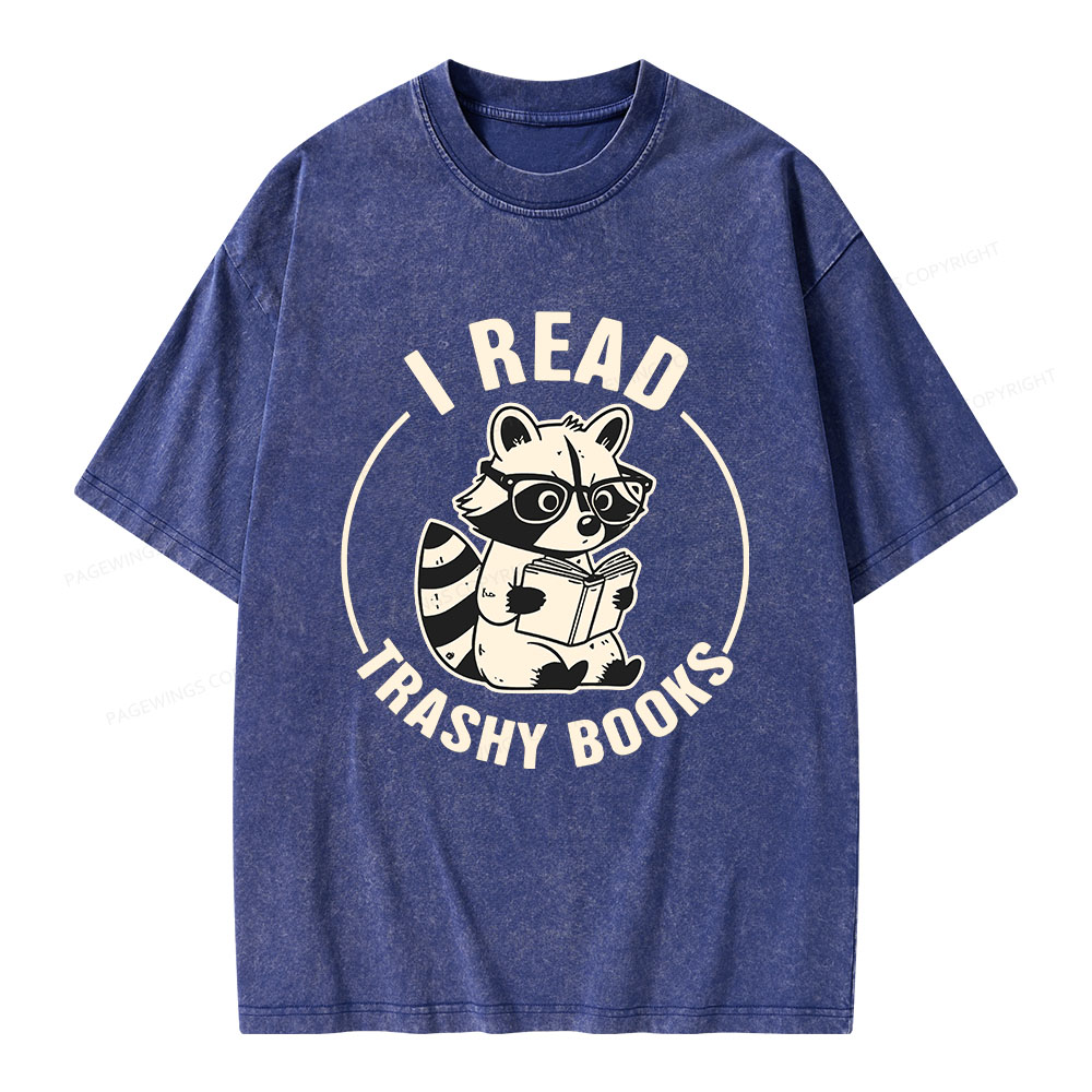 Pagewings I Read Trashy Books Unisex Washed T-shirt