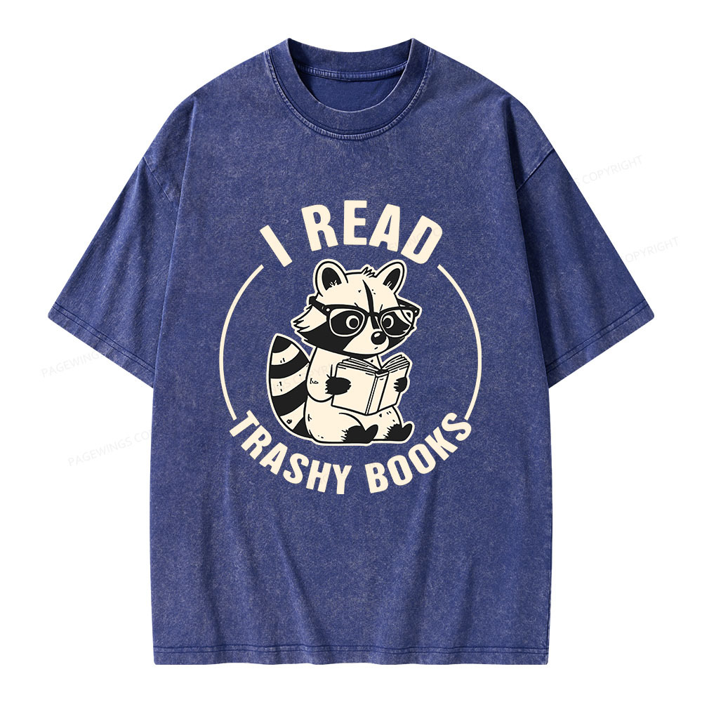 Pagewings I Read Trashy Books Unisex Washed T-shirt