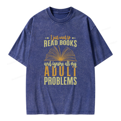 Pagewings I Just Want To Read Books Unisex Washed T-shirt