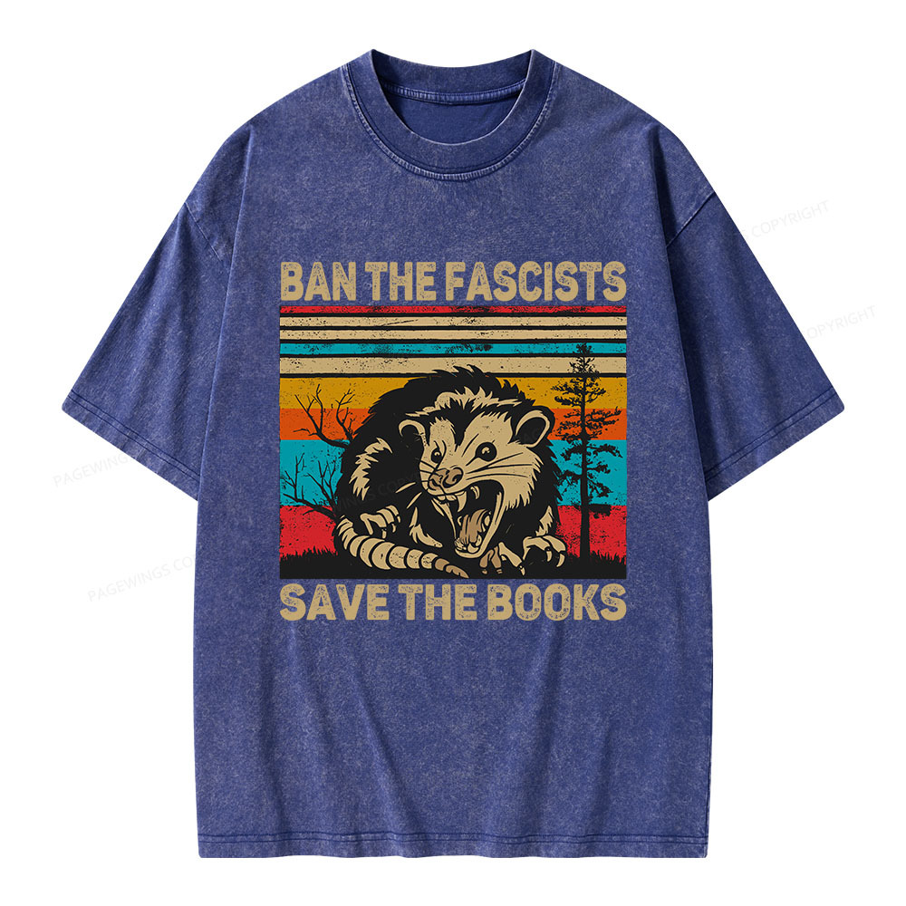 Pagewings Ban The Fascists  Save The Books  Unisex Washed T-shirt