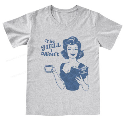 Pagewings The Hell I Won't Resistance V-neck T-shirt