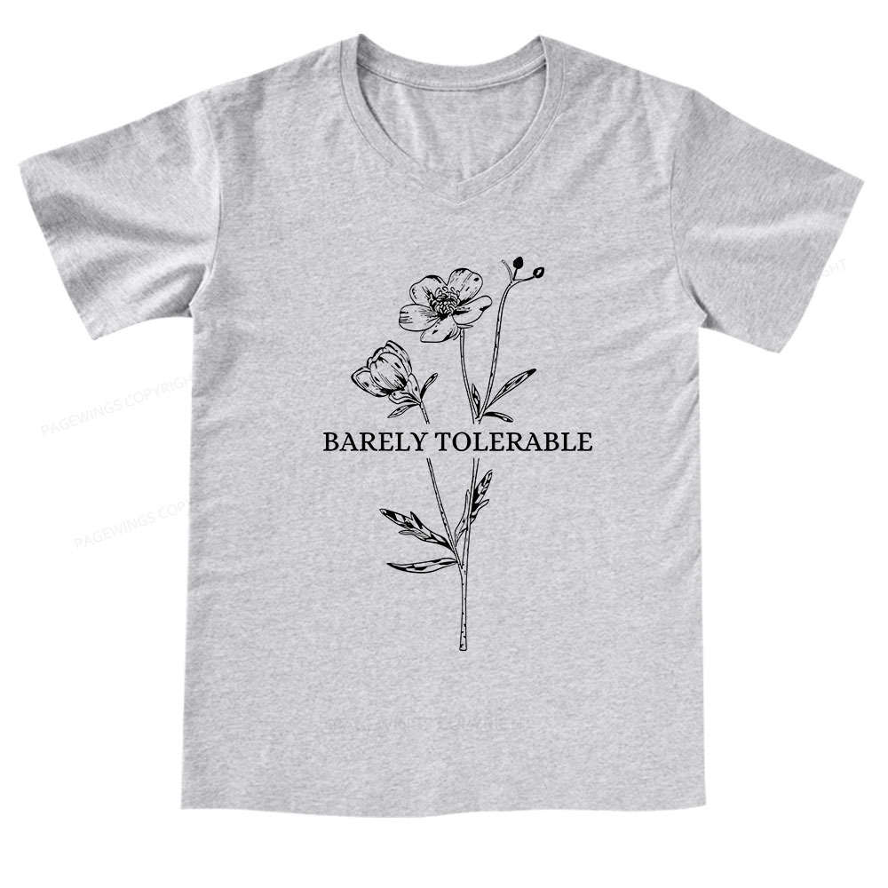 Pagewings Barely Tolerable V-neck T-shirt