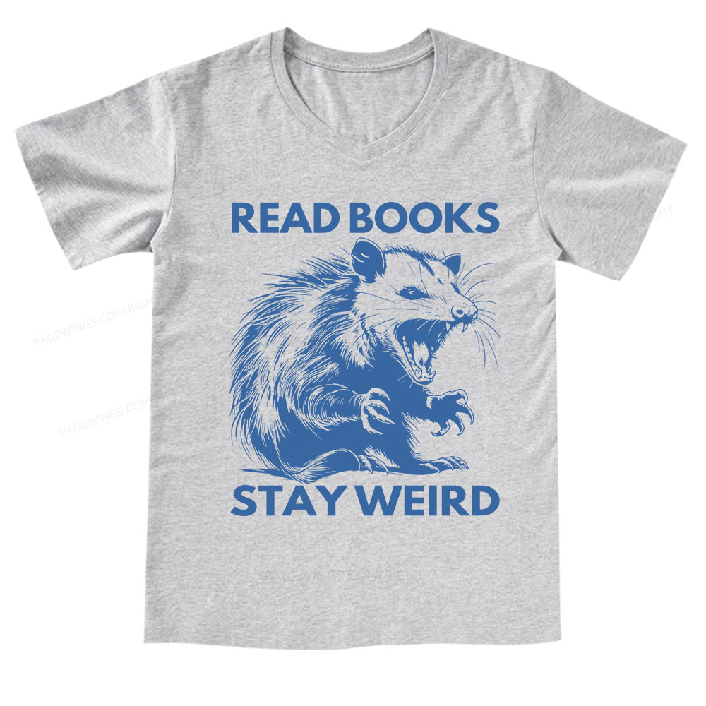 Pagewings Read Books Stay Weird V-neck T-shirt