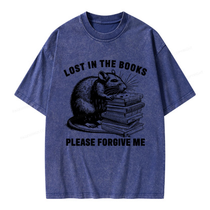 Pagewings Lost In The Books Please Forgive Me Unisex Washed T-shirt
