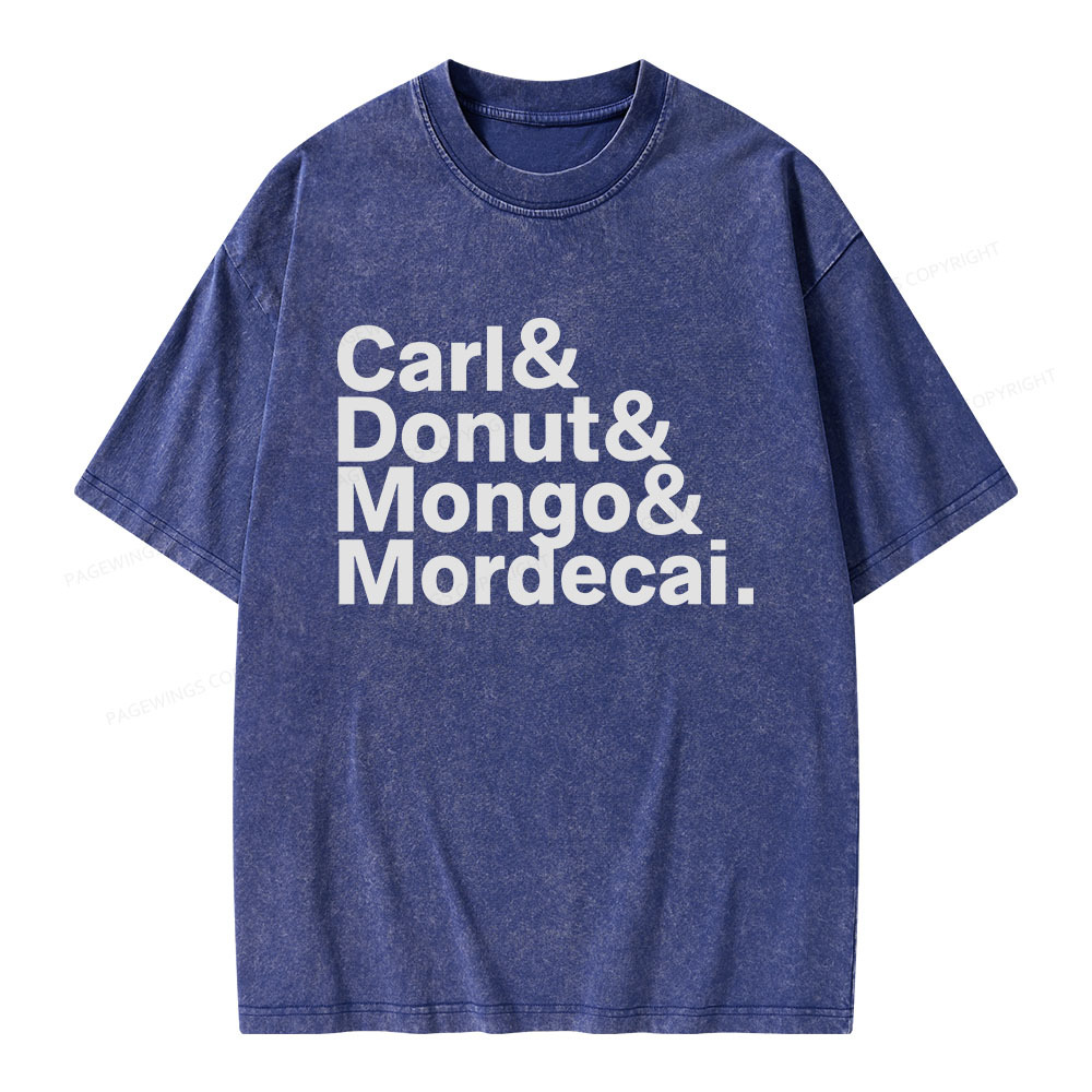 Pagewings Carl Donut Mongo Mordecai Unisex Washed T-shirt