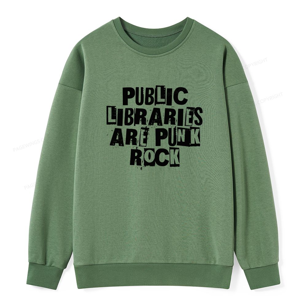 Pagewings Public Libraries Are Punk Rock Unisex Classic Sweatshirt