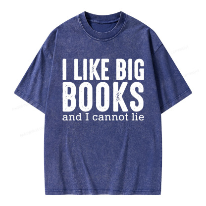 Pagewings I Like Big Books And I Cannot Lie Unisex Washed T-shirt