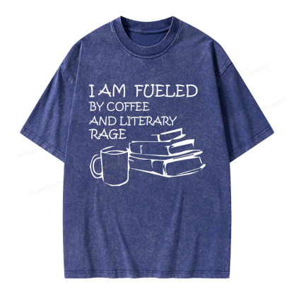 Pagewings I Am Fueled By Coffee And Literary Rage Unisex Washed T-shirt