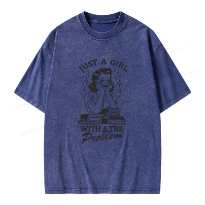 Pagewings Just A Girl With A TBR Problem Unisex Washed T-shirt