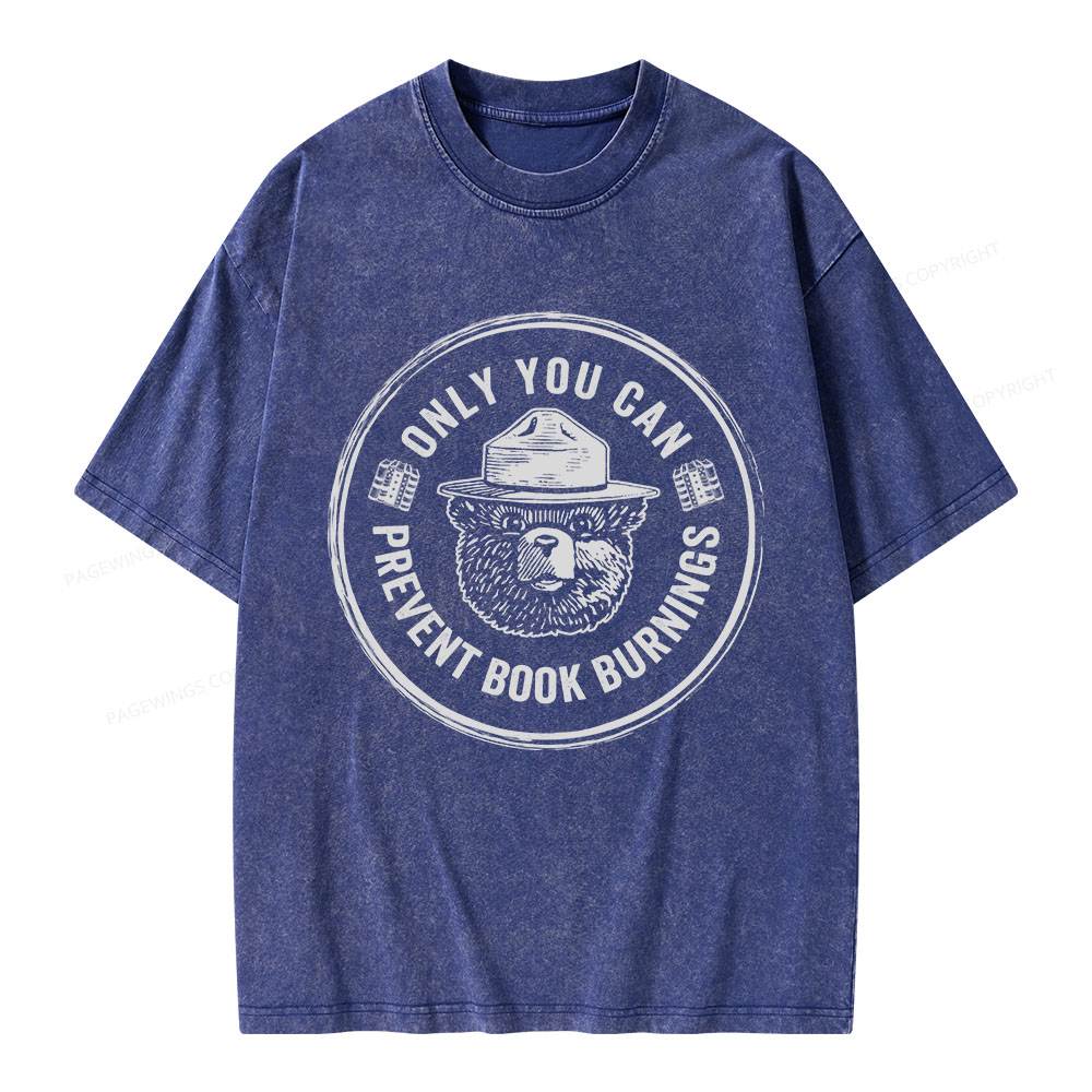Pagewings Only You Can Prevent Book Burnings Unisex Washed T-shirt