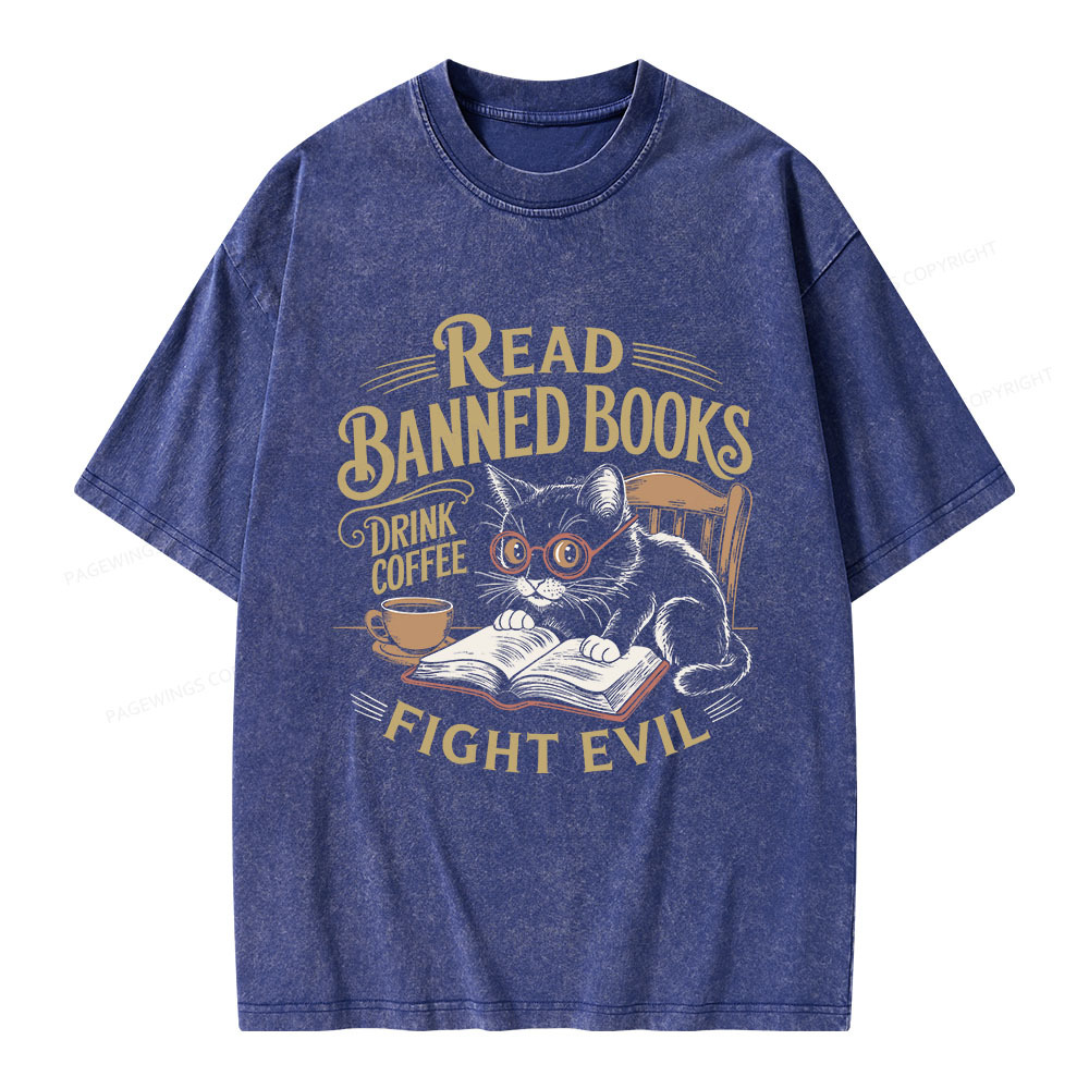 Pagewings Read Books Drink Coffee Fight Evil Unisex Washed T-shirt