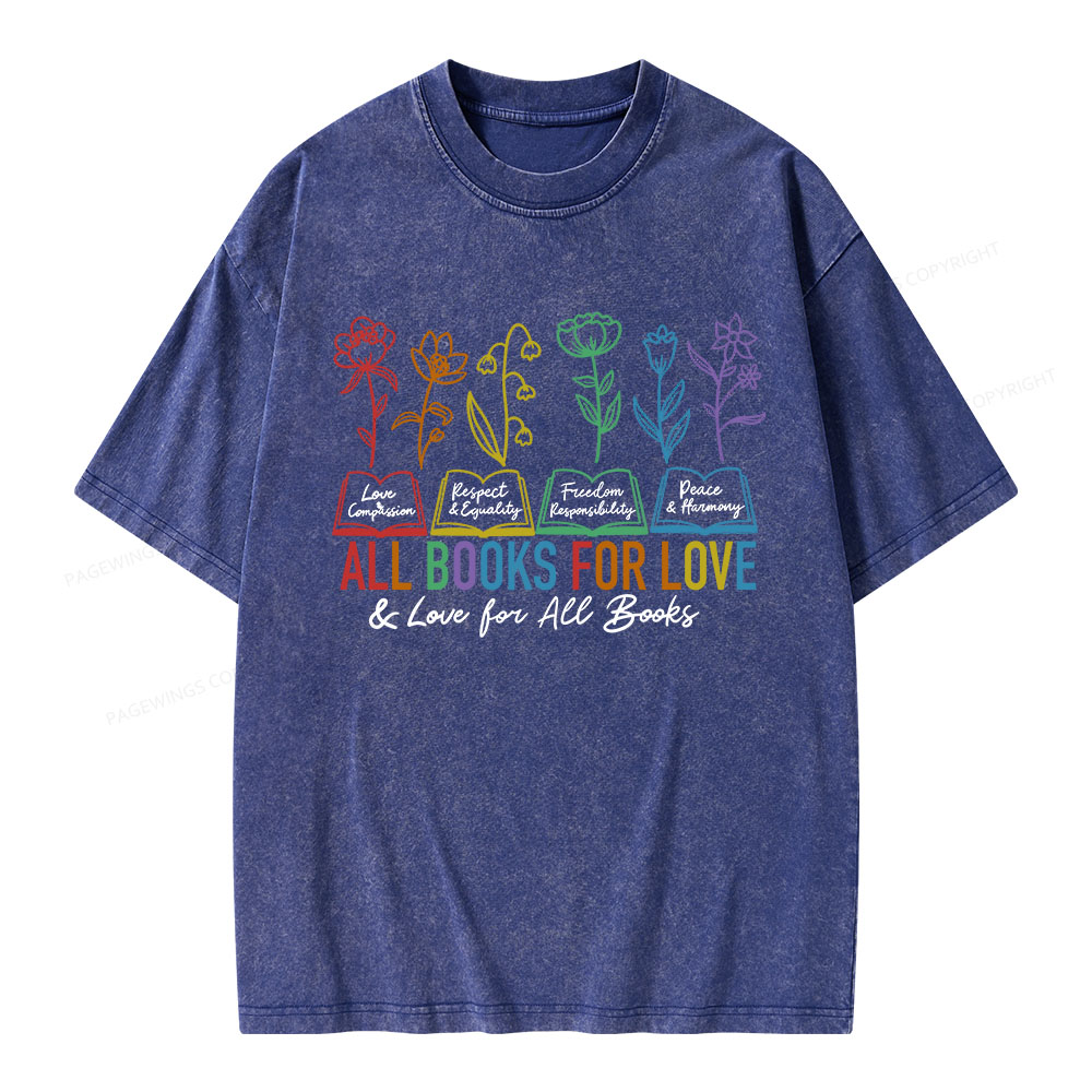 Pagewings All Books For Love Love For All Books Unisex Washed T-shirt