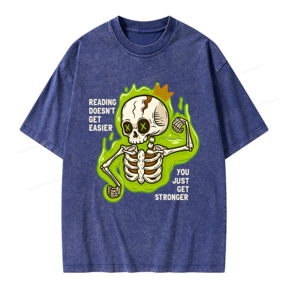 Pagewings Reading Doesn't Get Easier You Just Get Stronger Unisex Washed T-shirt