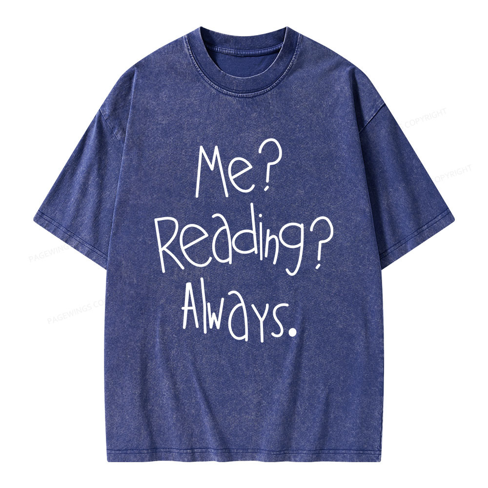 Pagewings Me Reading Always Unisex Washed T-shirt