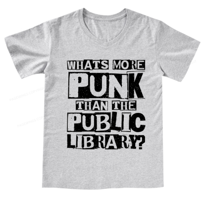 Pagewings What‘s More Punk Than the Public Library V-neck T-shirt