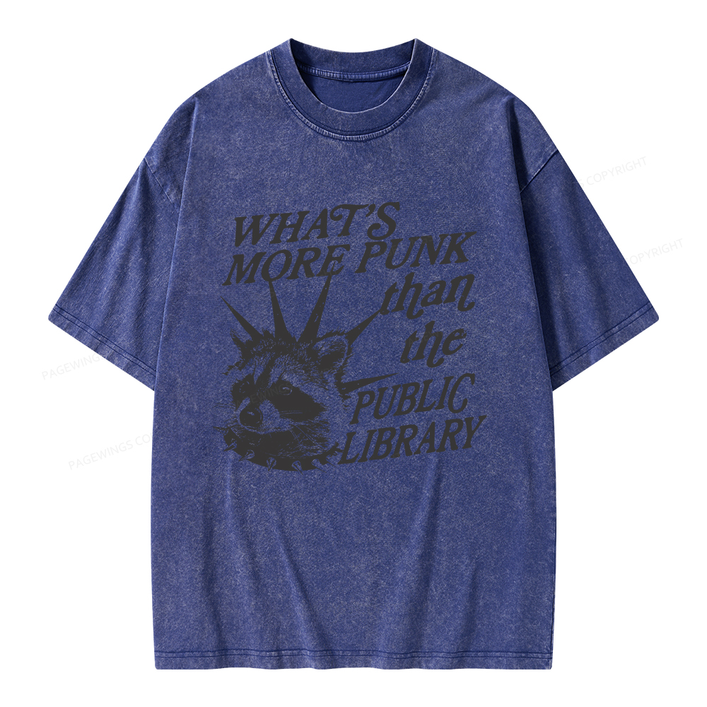 Pagewings What’s More Punk Than The Public Library Unisex Washed T-shirt