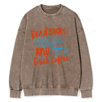 Pagewings Read Books And Drink Coffee Bookish Unisex Washed Sweatshirt