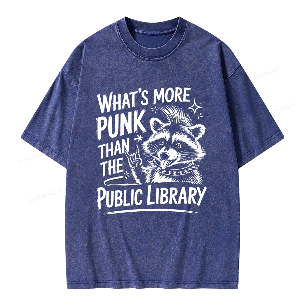 Pagewings What’s More Punk Than The Public Library Unisex Washed T-shirt
