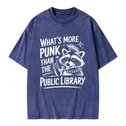 Pagewings What’s More Punk Than The Public Library Unisex Washed T-shirt