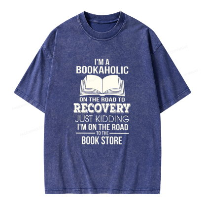 Pagewings I'm A Bookaholic On The Road To Recovery Unisex Washed T-shirt