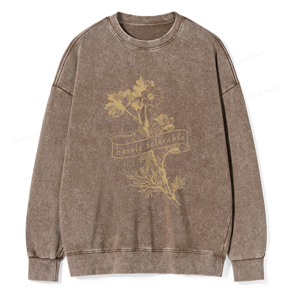 Pagewings Barely Tolerable Unisex Washed Sweatshirt