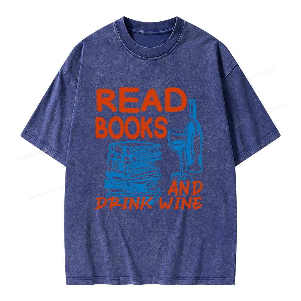 Pagewings Read Book And Drink Wine Unisex Washed T-shirt