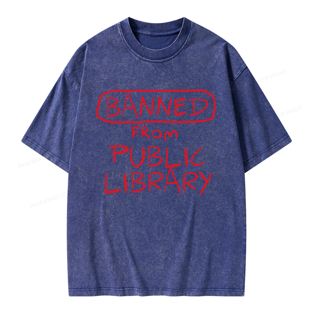 Pagewings Banned From Public Library Unisex Washed T-shirt
