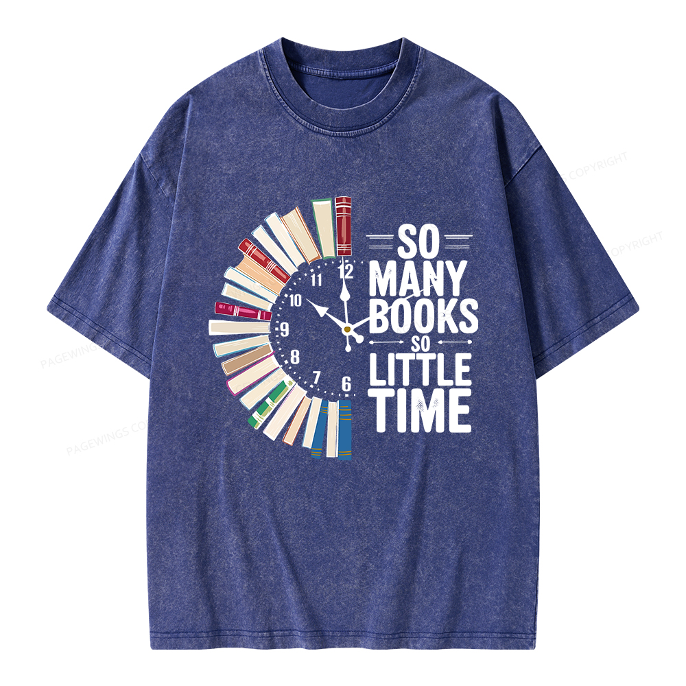 Pagewings So Many Books So Little Time Unisex Washed T-shirt