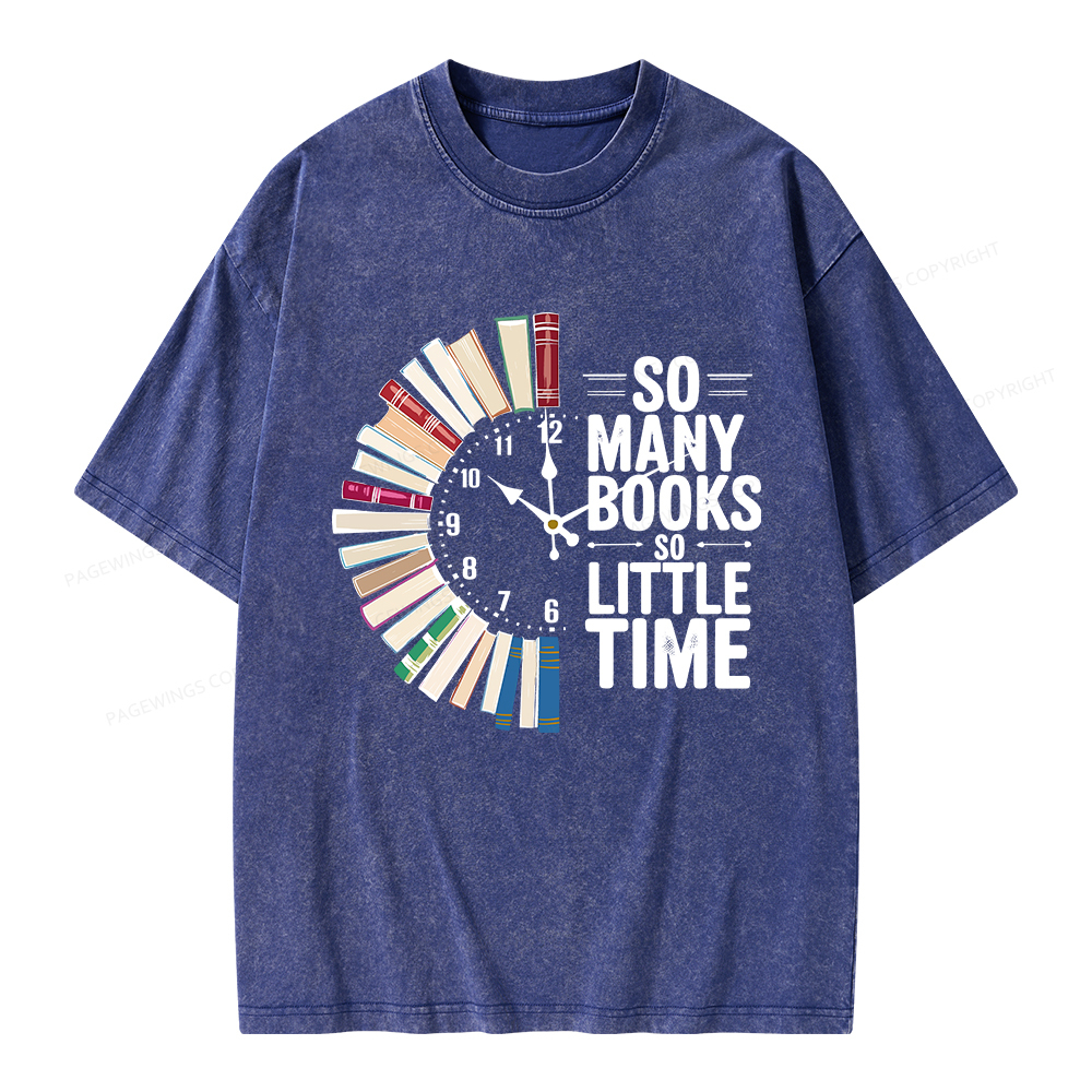 Pagewings So Many Books So Little Time Unisex Washed T-shirt
