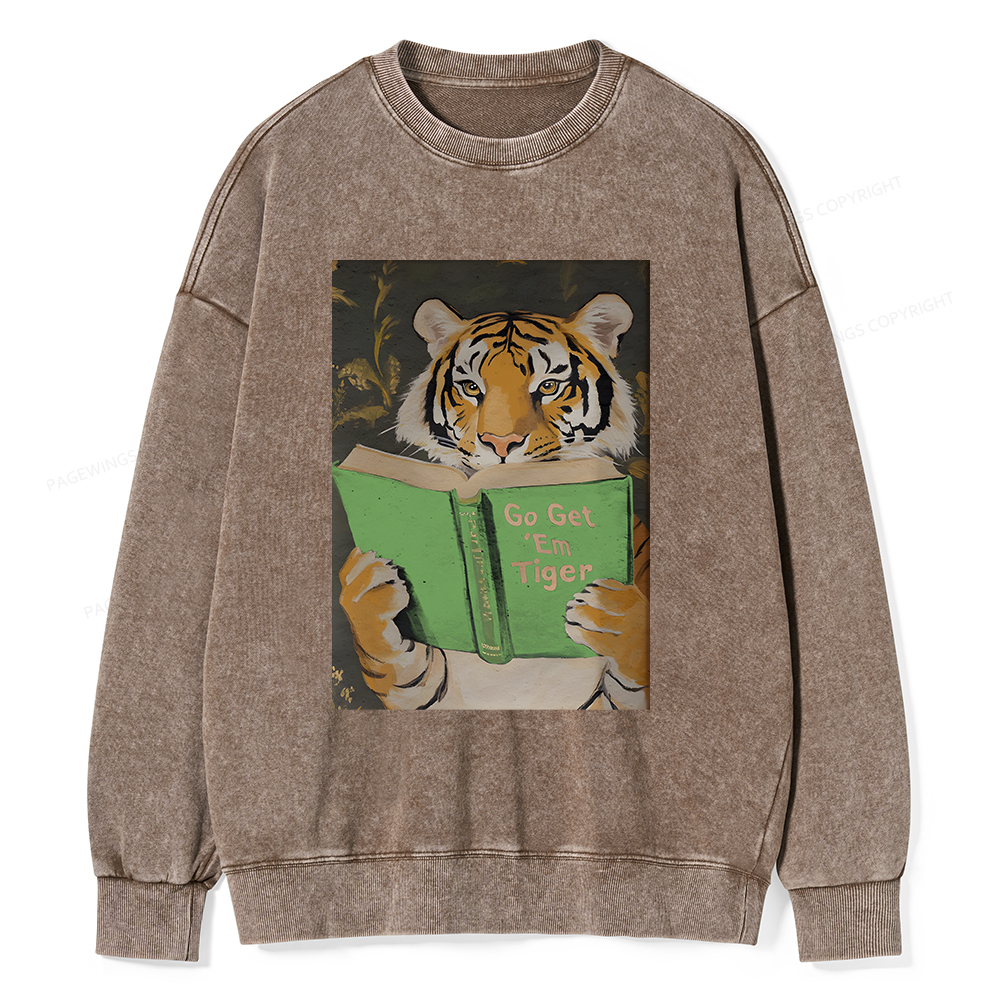 Pagewings Motivational Tiger Unisex Washed Sweatshirt