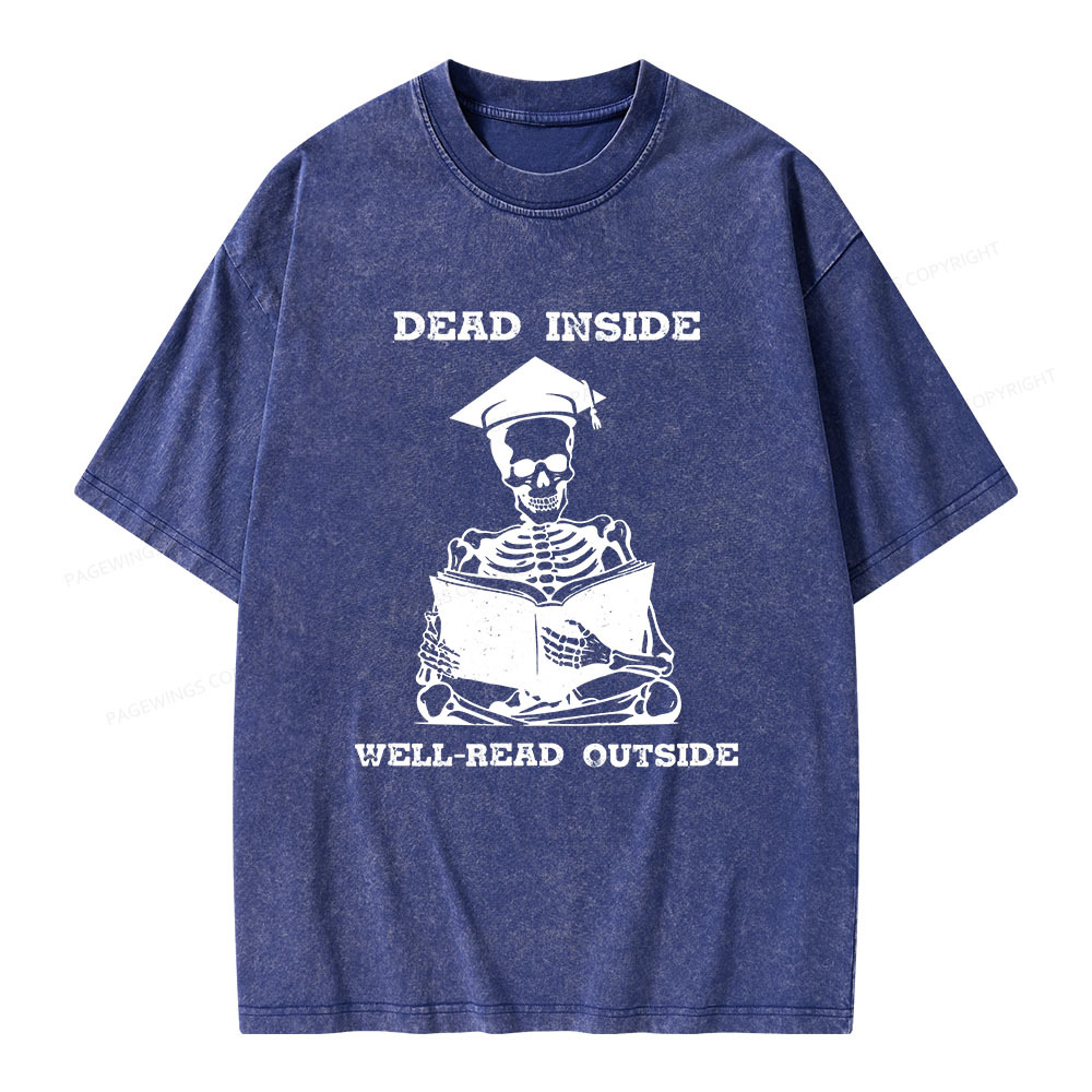 Pagewings Dead Inside Well-Read Outside Unisex Washed T-shirt