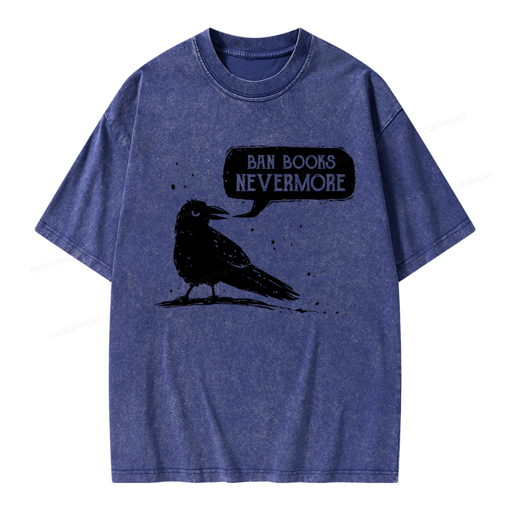 Pagewings Ban Books Nevermore Unisex Washed T-shirt