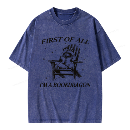 Pagewings First Of All I'm A Bookdragon Unisex Washed T-shirt