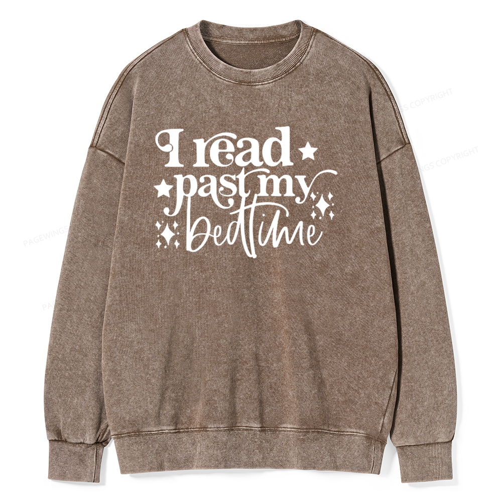 Pagewing I Read Past My Bedtime Unisex Tee Unisex Washed Sweatshirt