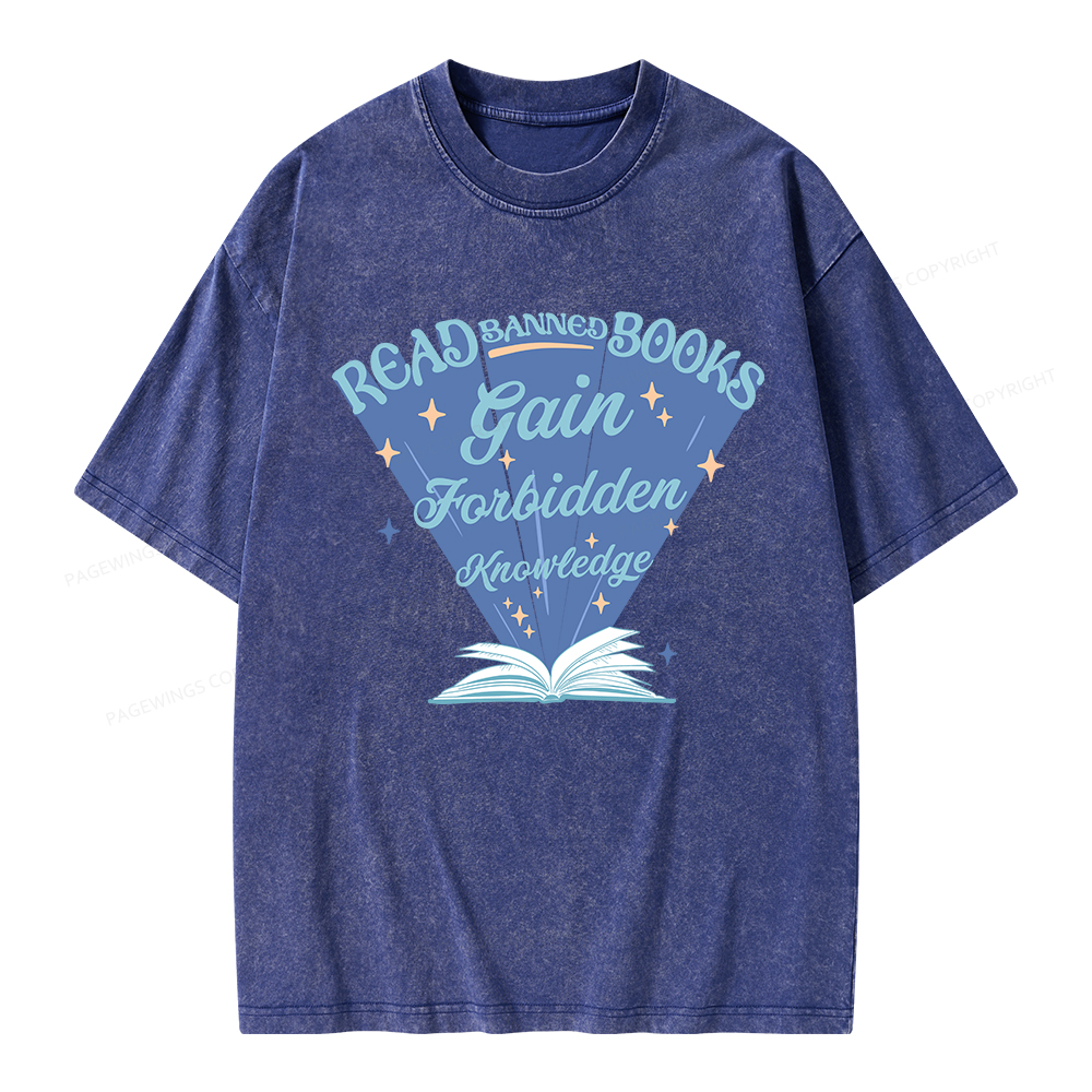 Pagewings Read Banned Books Gain Forbidden Knowledge Unisex Washed T-shirt