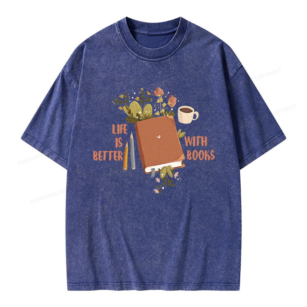 Pagewings Life Is Better With Books Unisex Washed T-shirt