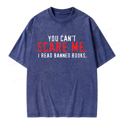 Pagewings You Can’t Scare Me I Read Banned Books Unisex Washed T-shirt
