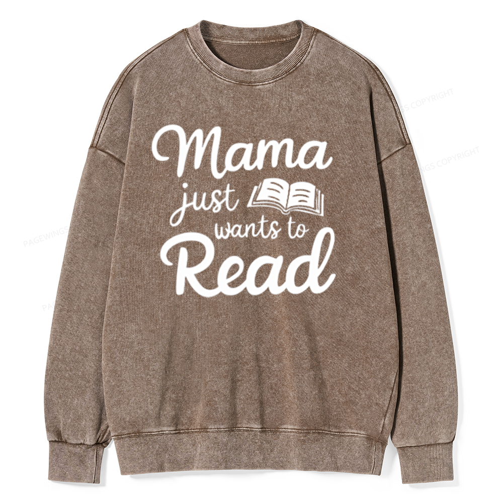 Pagewing Mama Wants Wo Read Unisex Tee Unisex Washed Sweatshirt