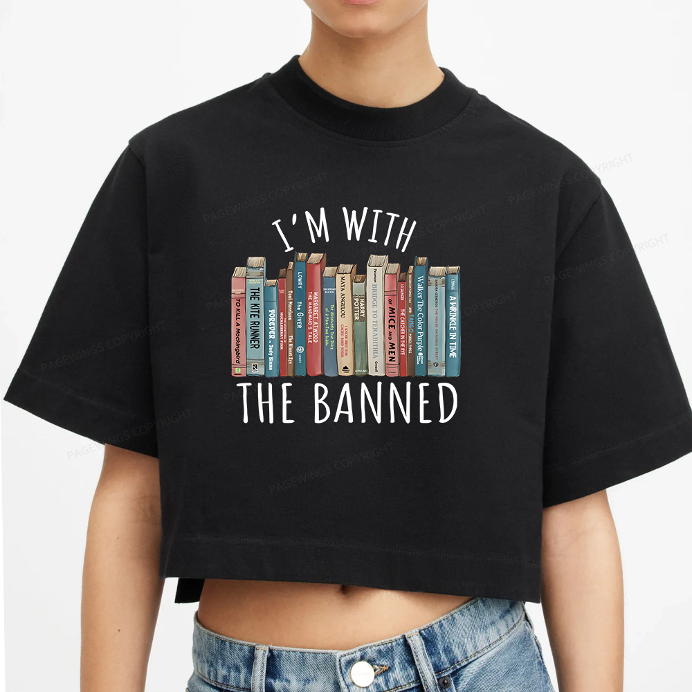 Pagewings I'm With The Banned Women Crop Tops