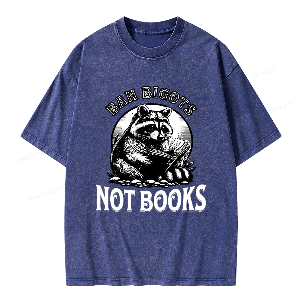 Pagewings Ban Bigots Not Books Unisex Washed T-shirt