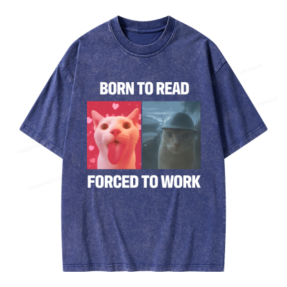 Pagewings Born To Read Forced To Work Unisex Washed T-shirt